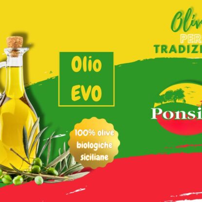 Oro Verde di Sicilia: Il Nuovo Olio Extra Vergine d’Oliva Ponsini